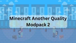 Minecraft Another Quality Modpack 2