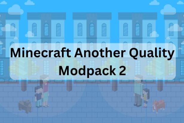 Minecraft Another Quality Modpack 2