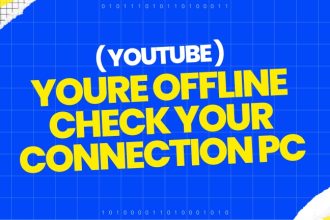 YouTube Youre offline check your connection PC